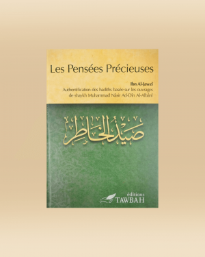 Les pensées précieuses - Ibn Al-Jawzi