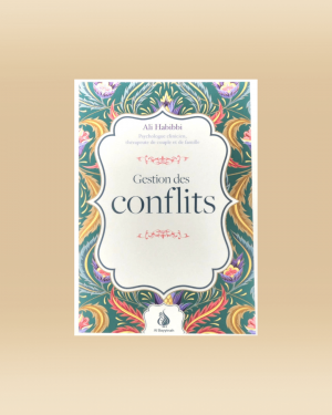 Gestion des conflits - Ali Habibi - Al-Bayyinah